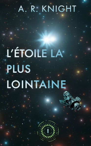 L'ï¿½toile la Plus Lointaine