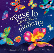 Title: Pase lo que pase mañana, Author: Rebecca Gardyn Levington