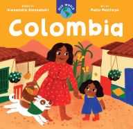 Title: Our World: Colombia, Author: Alexandra Alessandri