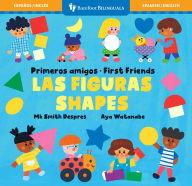 Title: Primeros amigos: Las figuras / First Friends: Shapes, Author: Mk Smith Despres