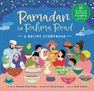 Title: Ramadan on Rahma Road: A Recipe Storybook, Author: Razeena Omar Gutta