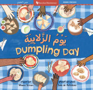 Title: Dumpling Day (Bilingual Arabic & English), Author: Meera Sriram