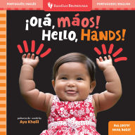 Title: Hello, Hands! (Bilingual Portuguese & English), Author: Aya Khalil