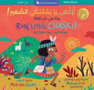 Title: Run, Little Chaski! (Bilingual Arabic & English), Author: Mariana Llanos