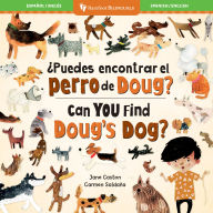 Title: ¿Puedes encontrar el perro de Doug? / Can You Find Doug's Dog?, Author: Jane Caston