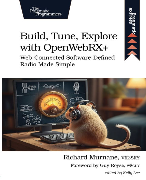 Build, Tune, Explore with Openwebrx+: Web-Connected Software-Defined Radio Made Simple