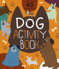 Title: Dog Activity Book, Author: Nora Watkins