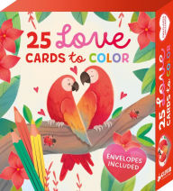 Title: 25 Love Cards to Color: Envelopes Included, Author: Clever Publishing