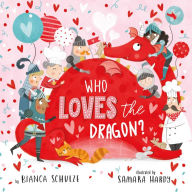 Title: Who Loves the Dragon, Author: Clever Publishing