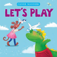 Title: Let's Play, Author: Clever Publishing