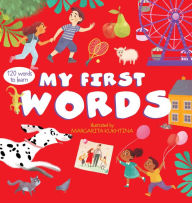 Title: My First Words: 120 Words to Learn, Author: Clever Publishing