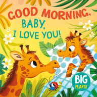 Title: Good morning, Baby, I love you!, Author: Clever Publishing