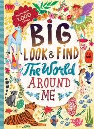 Title: Big Look & Find: The World Around Me, Author: Clever Publishing