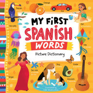 Title: My First Spanish Words, Author: Clever Publishing