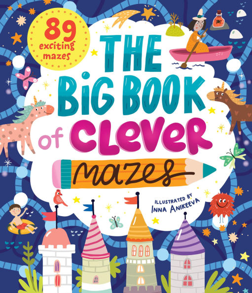 The Big Book of Clever Mazes