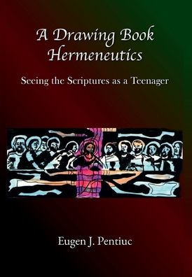 A Drawing Book Hermeneutics: Seeing the Scriptures as a Teenager