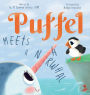 Puffel Meets a Narwhal