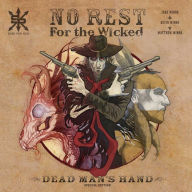 Title: No Rest for the Wicked: Dead Man's Hand Special Edition, Author: Kevin Minor