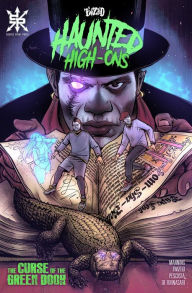 Title: Twiztid Haunted High-Ons Vol. 2: The Curse of the Green Book, Author: Dirk Manning