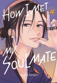 Title: How I Met My Soulmate 4, Author: Anashin