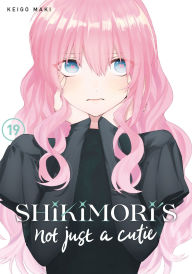 Free ebooks epub download Shikimori's Not Just a Cutie 19 PDB DJVU MOBI by Keigo Maki