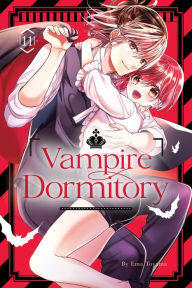 Title: Vampire Dormitory 11, Author: Ema Toyama