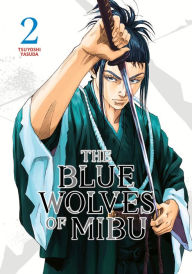 Book to download on the kindle The Blue Wolves of Mibu 2 by Tsuyoshi Yasuda ePub RTF PDB 9798888770849 (English Edition)