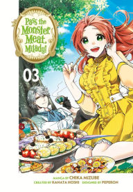 Google ebook store free download Pass the Monster Meat, Milady! 3 by Chika Mizube, Kanata Hoshi, Peperon MOBI