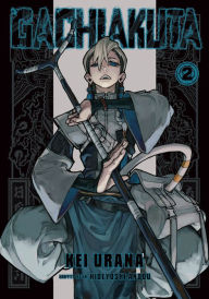 Free download best sellers book Gachiakuta 2 by Kei Urana, Hideyoshi Andou 9798888770948 FB2 in English