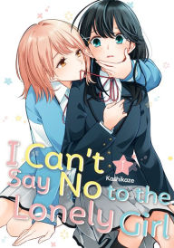 Download ebooks for ipod touch I Can't Say No to the Lonely Girl 1