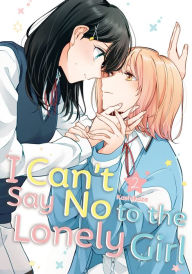 Ebook magazines free download I Can't Say No to the Lonely Girl 2 (English literature) 9798888771105