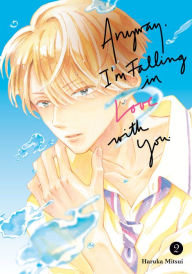 Free new release books download Anyway, I'm Falling In Love With You. 2 RTF FB2 by Haruka Mitsui (English Edition)