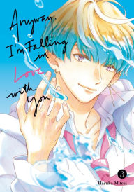 Free downloadale books Anyway, I'm Falling In Love With You. 3 English version by Haruka Mitsui 9798888771174