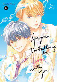 Ebook kostenlos downloaden pdf Anyway, I'm Falling In Love With You. 6