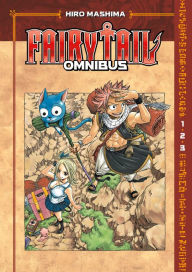 Title: Fairy Tail Omnibus 1 (Vol. 1-3), Author: Hiro Mashima