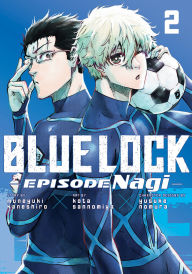 Free mp3 audio book downloads Blue Lock: Episode Nagi 2