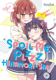 Download books from google books mac Spoil Me Plzzz, Hinamori-san! 2 by tsuke 9798888772195