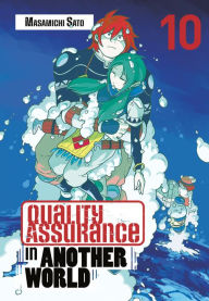 Free downloadable audio ebook Quality Assurance in Another World 10 (English literature) by Masamichi Sato 9798888773178 