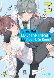 Title: Turns Out My Online Friend is My Real-Life Boss! 3, Author: Nmura