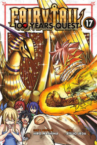 Title: FAIRY TAIL: 100 Years Quest 17, Author: Hiro Mashima