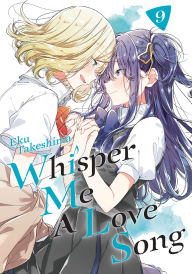 Title: Whisper Me a Love Song 9, Author: Eku Takeshima