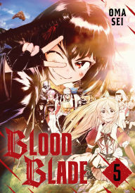 Download book now BLOOD BLADE 5 by Oma Sei RTF ePub PDF 9798888774014 in English