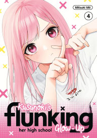 Download ebooks from dropbox Kusunoki's Flunking Her High School Glow-Up 4 by Mitsuki Mii (English Edition) 9798888774090