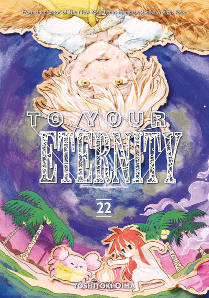 To Your Eternity 22