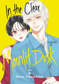Free ebooks download pdf file In the Clear Moonlit Dusk 8 in English 9798888774816