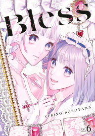 Title: Bless 6, Author: Yukino Sonoyama