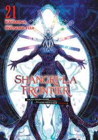 Title: Shangri-La Frontier 21, Author: Ryosuke Fuji