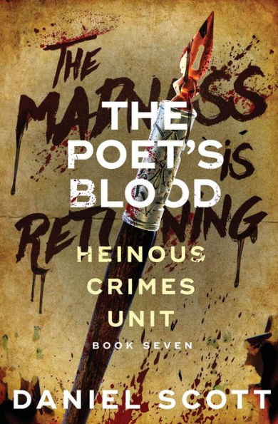 The Poet's Blood: Heinous Crimes Unit Book 7