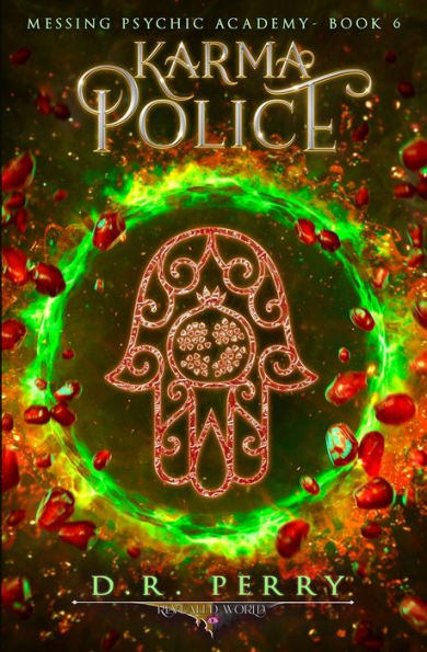 Karma Police: Messing Psychic Academy Book 6