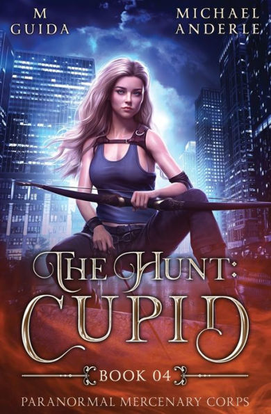 The Hunt: Cupid: Paranormal Mercenary Corps Book 4